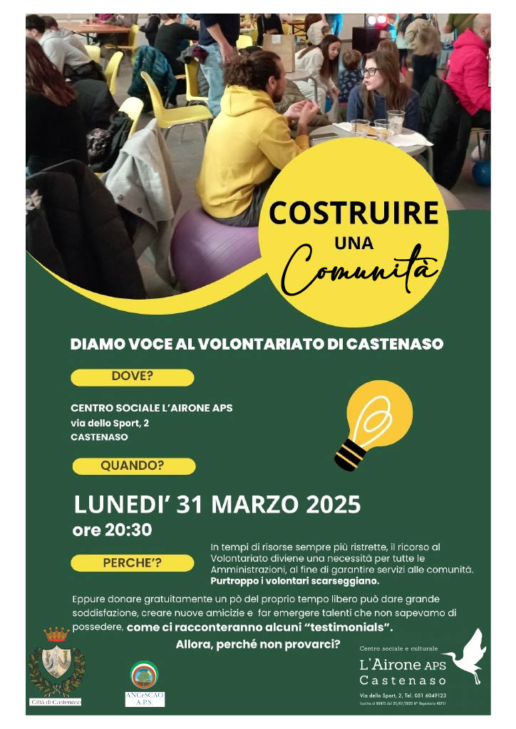 Locandina evento di volontariato che si terra il lunedì 31 marzo 2025 alle ore 20:30 presso il Centro Sociale L'Airone APS di Castenaso. Sfondo verde, testo bianco. In alto, foto di persone che comunicano sedute ai tavolini.