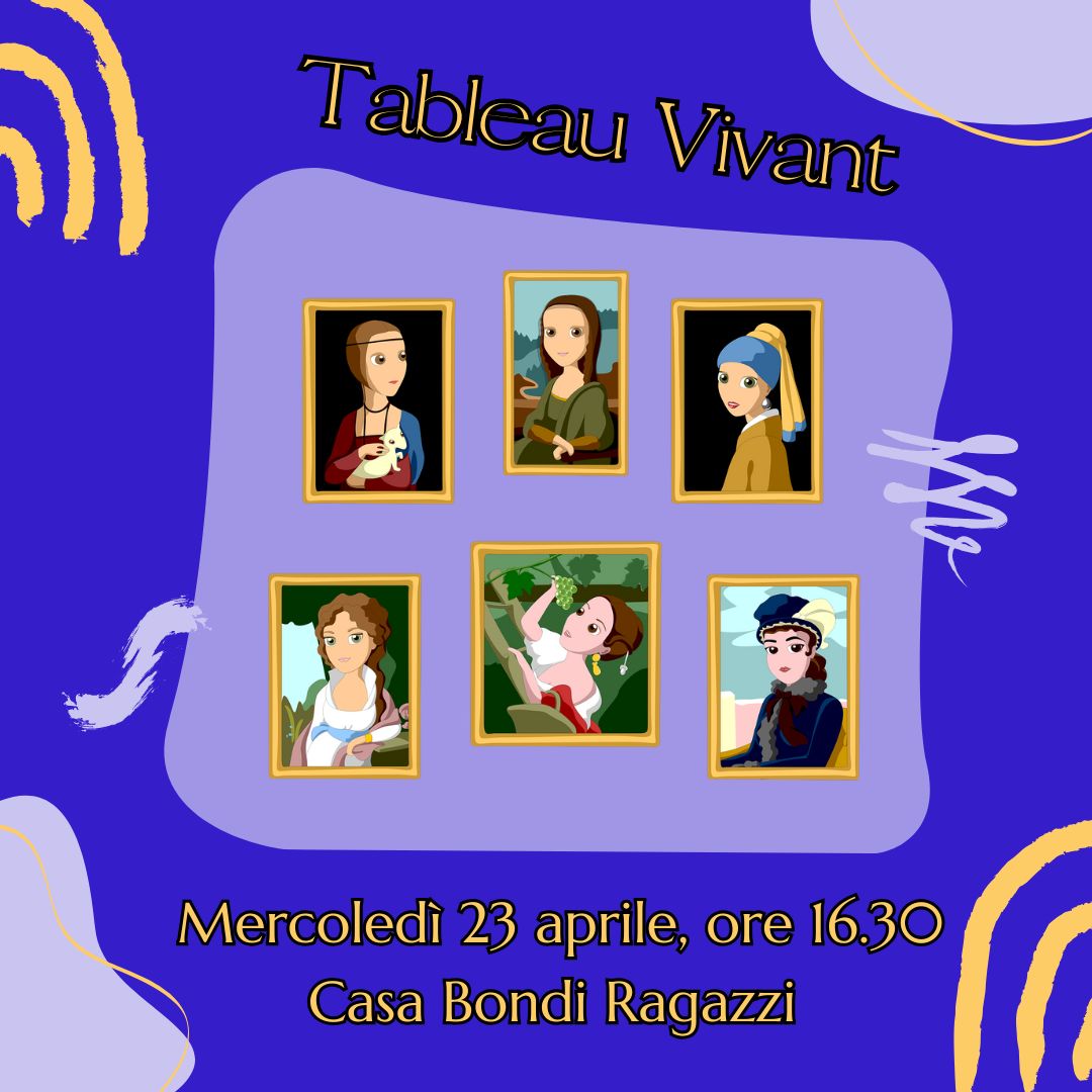 Locandina dell'evento di gioco Tableau vivant, sfondo blu, in primo piano sei illustrazioni di diverse opere d'arte