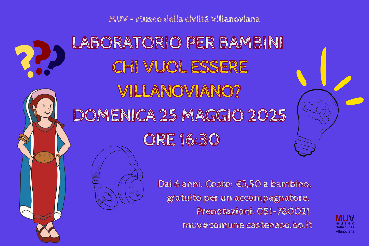 Locandina MUV domenica 25 maggio 2025 "Chi vuol essere villanoviano?, che si terrà domenica 25 maggio 2025 alle ore 16:30, con una illustrazione di una donna in abito stilizzato. Sfondo viola