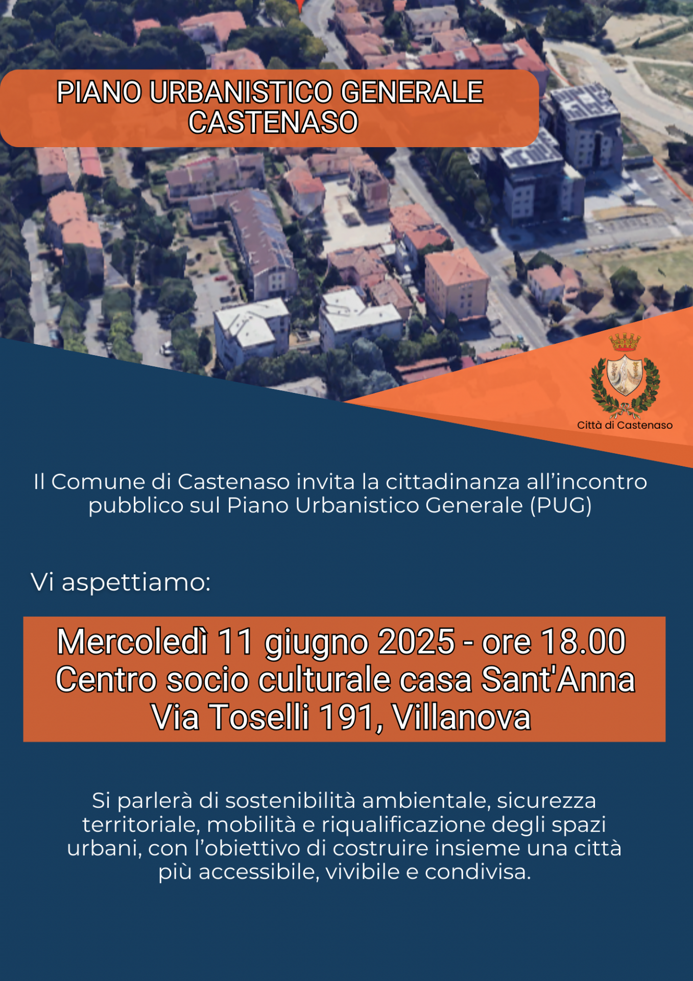 Locandina Piano urbanistico Generale. Fotografia di Castenaso dall'alto (google earth) informazione generale degli incontri aperti alla cittadinanza.
