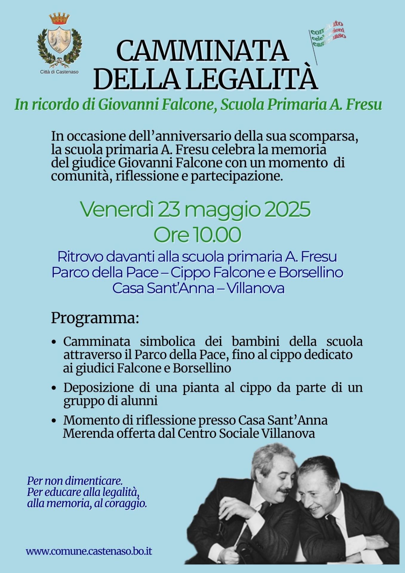 Locandina camminata della legalità, in basso la foto di Borsellino e Falcone. Informazione generale dell'evento. Sfondo blu chiaro, testo blu oscuro, grigio e verde.