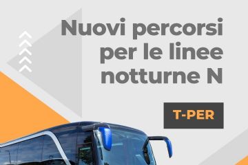 Nuovi percorsi per le linee notturne N