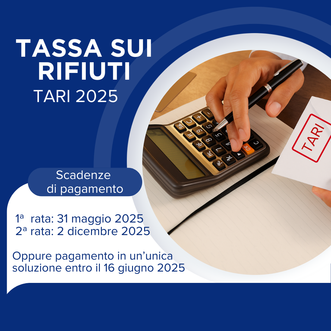 Immagine di una persona che ha una calcolatrice e un foglio di carta con la scritta "TARI". Il testo indica le scadenze di pagamento della Tassa sui Rifiuti per il 2025