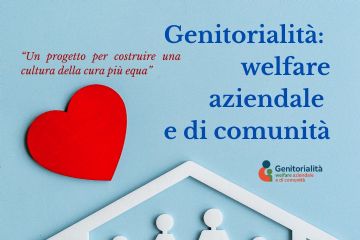 Genitorialit&#224;: welfare aziendale e di comunit&#224;